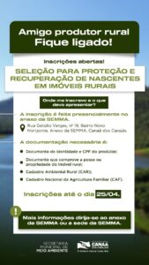 Canaã dos Carajás protege o futuro com recuperação de nascentes!
