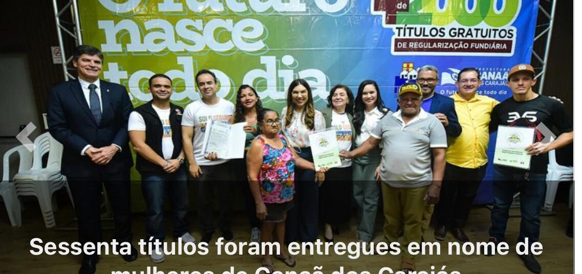 Cem moradores de Canaã dos Carajás-PA, receberam título de propriedade nesta quarta-feira, (11).